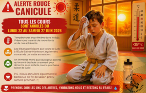 🚨 Alerte rouge canicule – Annulation des cours de judo du 22 au 27 juin 2026