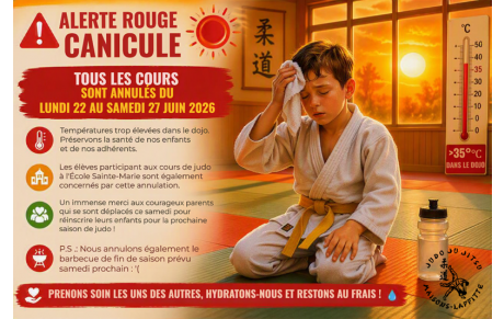🚨 Alerte rouge canicule – Annulation des cours de judo du 22 au 27 juin 2026
