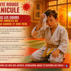 🚨 Alerte rouge canicule – Annulation des cours de judo du 22 au 27 juin 2026